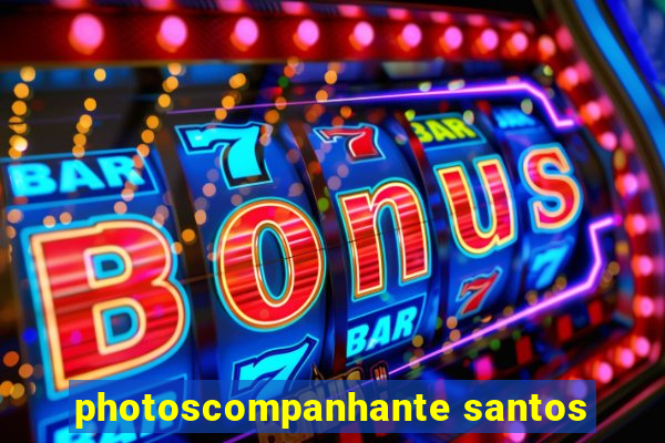 photoscompanhante santos